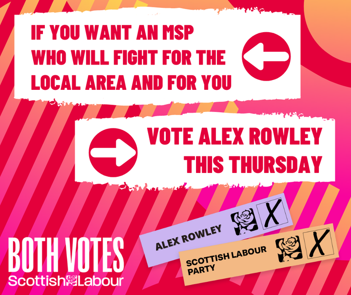 Vote Alex Rowley for the Cowdenbeath Constituency